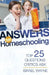 Answers for Homeschooling: Top 25 Questions Critics Ask by Israel Wayne