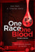 One Race One Blood (Revised & Updated): The Biblical Answer to Racism by Ken Ham