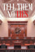 Tell Them No Lies by David Buchanan