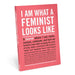 Knock Knock I Am What A Feminist Looks Like Inner-Truth Journal