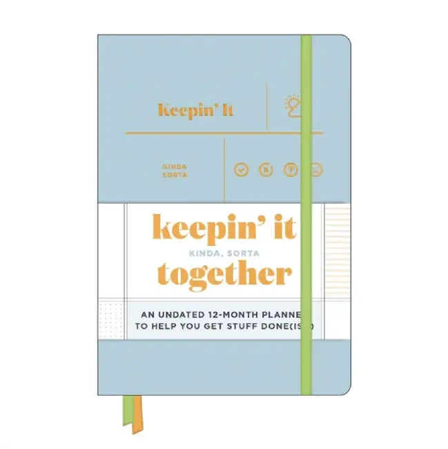 Knock Knock Keepin’ It Kinda, Sorta Together Large Hardcover Planner by Knock Knock