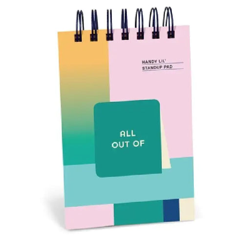 All Out of Handy Lil' Standup Pad by Knock Knock
