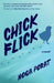 Chick Flick by Noga Porat