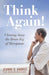 Think Again!: Clearing Away the Brain Fog of Menopause by Jeanne D. Andrus