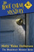 The Root Cellar Mystery by Deherrera Holly Yoder
