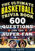 The Ultimate Basketball Trivia Book: 600 Questions for the Super-Fan by Sam Amico