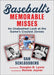 Baseball Zeroes: A Fascinating Exploration of Almost-But-Not-Quite Feats by Dan Schlossberg