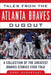 Tales from the Atlanta Braves Dugout: A Collection of the Greatest Braves Stories Ever Told by Cory McCartney