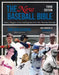 The New Baseball Bible: Notes, Nuggets, Lists, and Legends from Our National Pastime by Dan Schlossberg