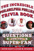 The Incredible Philadelphia Phillies Trivia Book: 300 Questions for the Super-Fan by Kevin Reavy, Ryan Spaeder