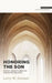 Honoring the Son: Jesus in Earliest Christian Devotional Practice by L. W. Hurtado