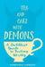 Tea and Cake with Demons: A Buddhist Guide to Feeling Worthy by Adreanna Limbach