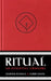 Ritual: An Essential Grimoire by Damien Echols