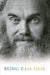 Being Ram Dass by Ram Dass