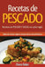 Recetas de Pescado con sabor inglés: Recetario de PESCADO Y SALSAS con sabor inglés by Diana Baker