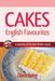 Cakes - English Favourites: A Selection of the Best British Recipes by Diana Baker