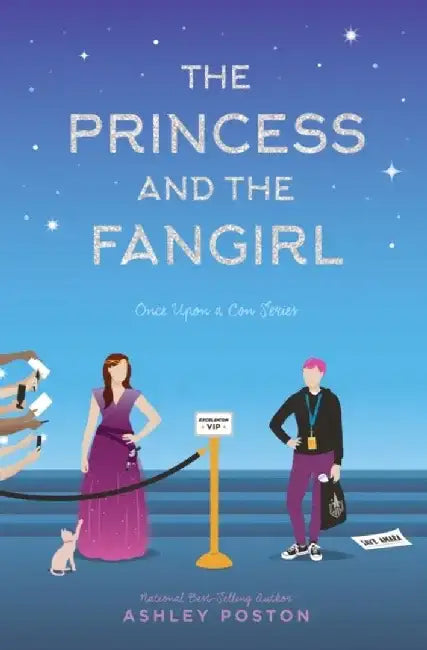 The Princess and the Fangirl by Ashley Poston
