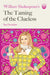William Shakespeare's the Taming of the Clueless by Ian Doescher