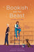 Bookish and the Beast by Ashley Poston
