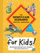 The Worst-Case Scenario Survival Handbook for Kids by David Borgenicht