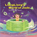 LiangLiang's World of Jade by Liangzhu Museum