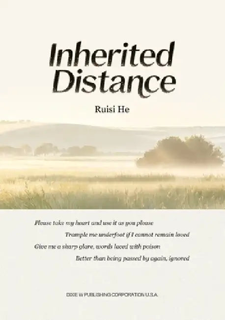 Inherited Distance by Ruisi He