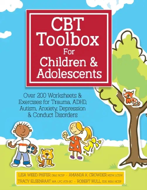 CBT Toolbox for Children & Adolescents by Lisa Weed