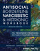 Antisocial, Borderline, Narcissistic & Histrionic Workbook, Second Edition: 70+ Treatment Strategies for Cluster B Personality Disorders by Daniel J. Fox