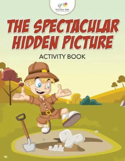 The Spectacular Hidden Picture Activity Book by Kreative Kids