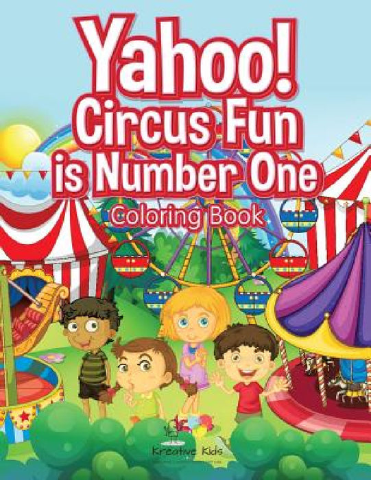 Yahoo! Circus Fun is Number One Coloring Book by Kreative Kids