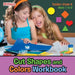 Cut Shapes and Colors Workbook Toddler-Grade K - Ages 1 to 6 by Pfiffikus