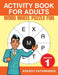 Activity Book for Adults - Word Wheel Puzzle Fun Edition 1 by Kreativ Entspannen