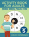 Activity Book for Adults - Word Wheel Puzzle Fun Edition 5 by Kreativ Entspannen