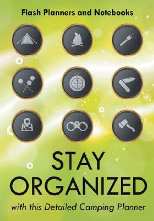 Stay Organized with this Detailed Camping Planner by Flash Planners and Notebooks