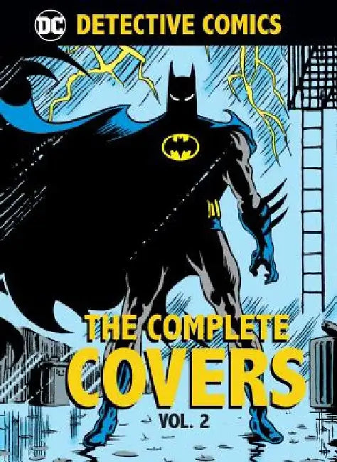 DC Comics: Detective Comics: The Complete Covers Vol. 2 by Insight Editions