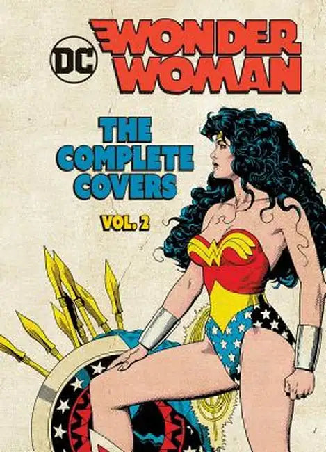DC Comics: Wonder Woman: The Complete Covers Vol. 2 by Insight Editions