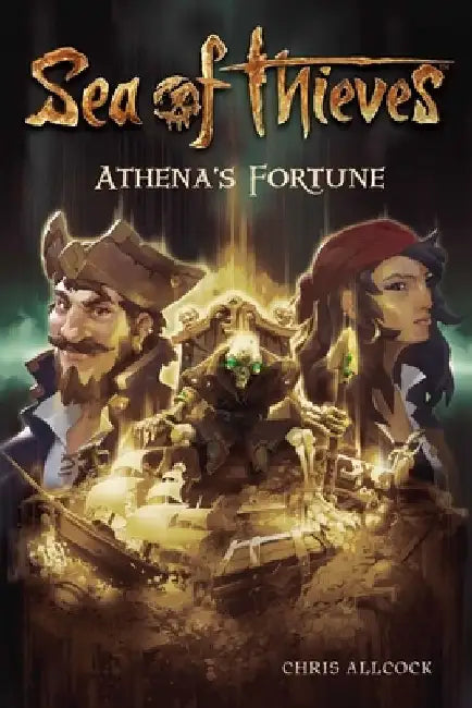 Sea of Thieves: Athena's Fortune by Chris Allcock