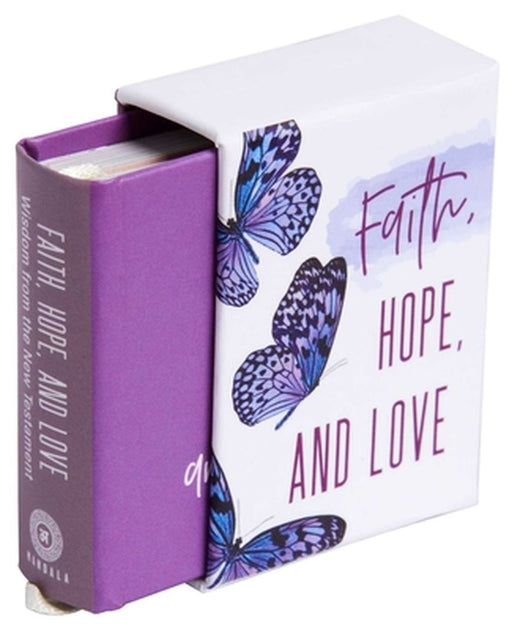Faith, Hope, and Love (Tiny Book) by Insight Editions