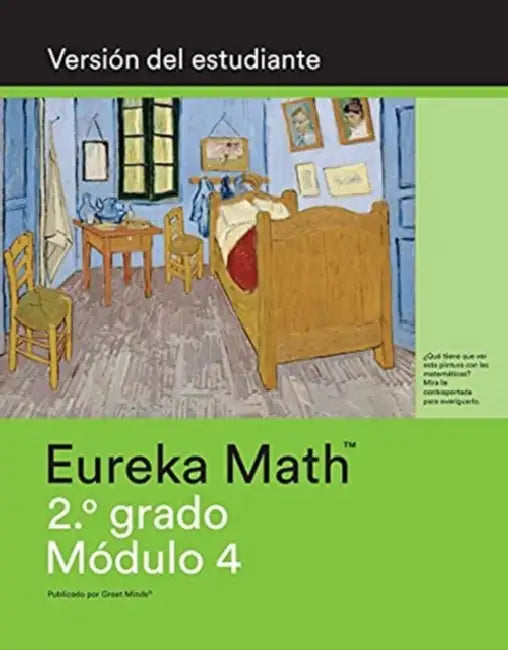 Spanish  Eureka Math  Grade 2 Student Edition Book 2 Module 4