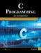 C Programming: A Self-Teaching Introduction by Rajiv Chopra