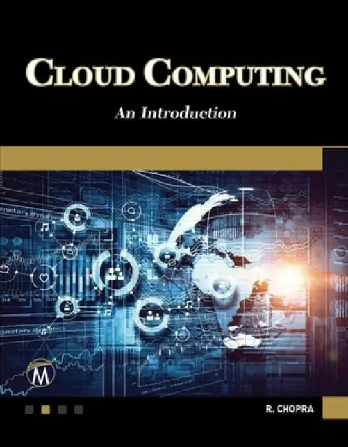Cloud Computing: An Introduction by Rajiv Chopra