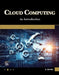 Cloud Computing: An Introduction by Rajiv Chopra