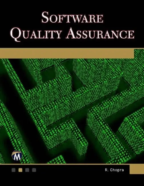 Software Quality Assurance: A Self-Teaching Introduction by Rajiv Chopra