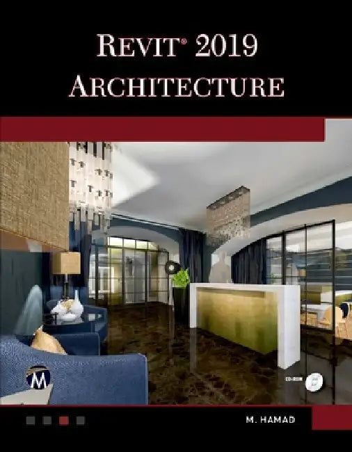 Autodesk Revit 2019 Architecture by Munir Hamad