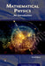 Mathematical Physics: An Introduction by Derek Raine