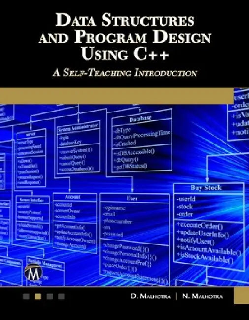 Data Structures and Program Design Using C++ by Dheeraj Malhotra