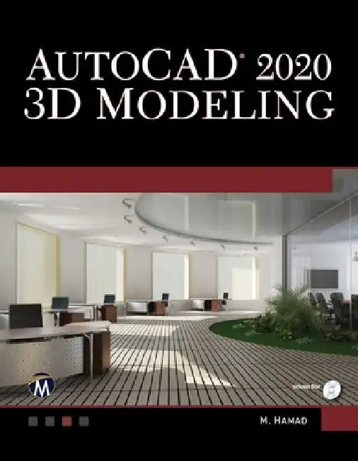 AutoCAD 2020 3D Modeling by Munir Hamad