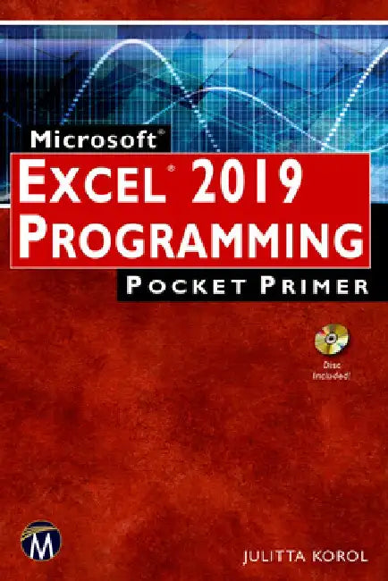 Microsoft Excel 2019 Programming Pocket Primer [With CD (Audio)] by Julitta Korol