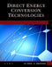 Direct Energy Conversion Technologies by R. K. Singal