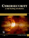 Cybersecurity: A Self-Teaching Introduction by K. K. Goyal